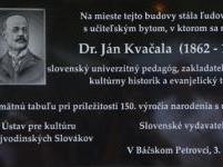 Pamätná tabuľa Jánovi Kvačalovi 