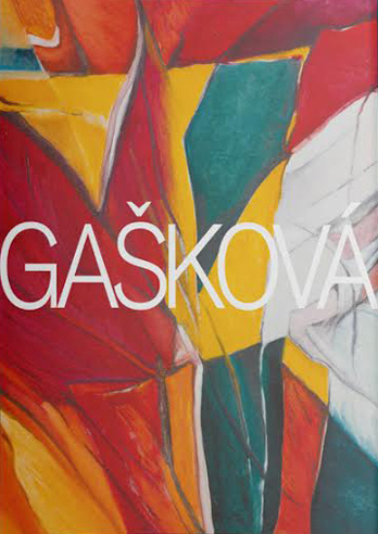 Výtvarná monografia Mária Gašková / Marija Gaško / Maria Gasko
